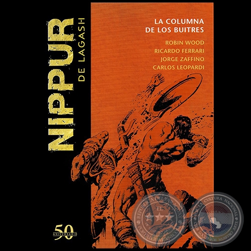 NIPPUR DE LAGASH N° 25 - LA COLUMNA DE LOS BUITRES - Guion: ROBIN WOOD - Año 2019 